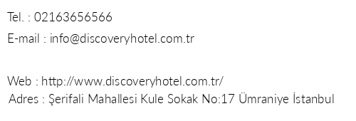 Discovery Hotel telefon numaralar, faks, e-mail, posta adresi ve iletiim bilgileri